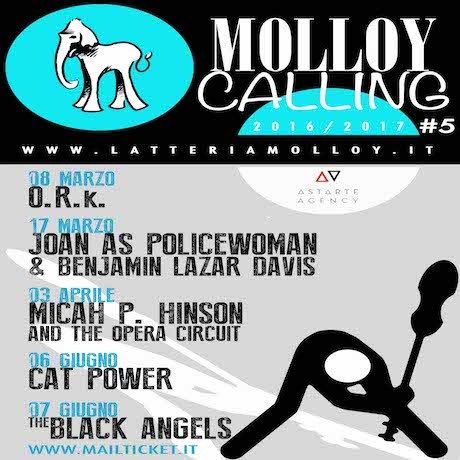 MOLLOY CALLING: O.R.k., Joan as Policewoman & Benjamin Lazar Davis, Micah P. Hinson and The Opera Circuit, Cat Power, The Black Angels