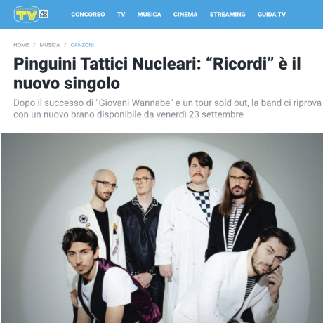 “Ricordi”, il nuovo singolo dei PINGUINI TATTICI NUCLEARI, raccontato da TV SORRISI E CANZONI