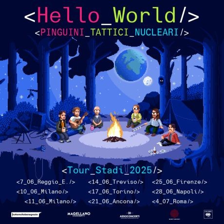 Pinguini Tattici Nucleari – HELLO WORLD TOUR STADI 2025