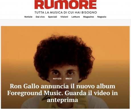 Ron Gallo annuncia il nuovo album Foreground Music: l’anteprima del video su RUMORE