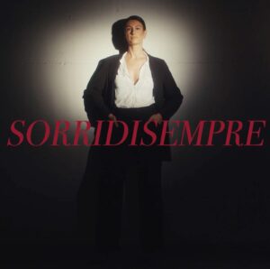 Copertina singolo “Sorridi Sempre”